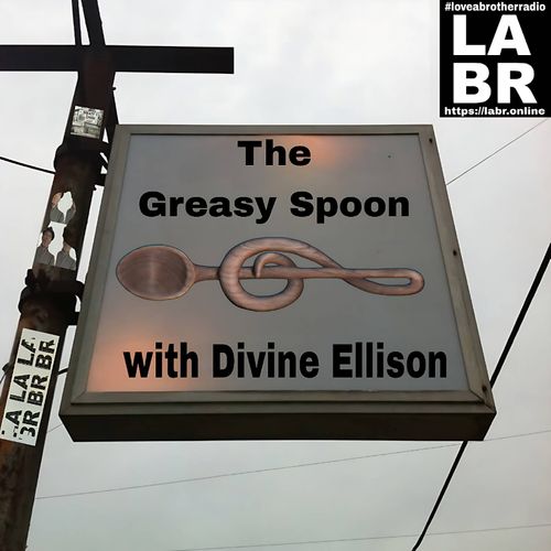 The Greasy Spoon LIVE with Divine Ellison