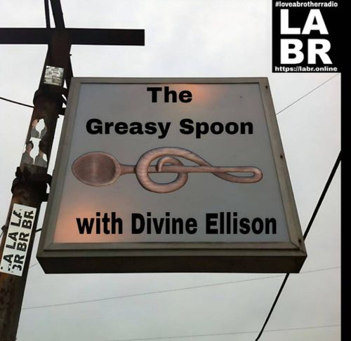 Old electrical poll, with an old boxed street sign hanging off of it that says The Greasy Spoon with Divine Ellison in black letters. And in the center a picture of a wooden spoon turned into a trouble clef note. On the poll are posted flyers with the labr logo. and pictures of Divine Ellison. Upper right hand side is the labr logo with hash tag #loveabrotherradio and website https://labr.online . white letters. black background.