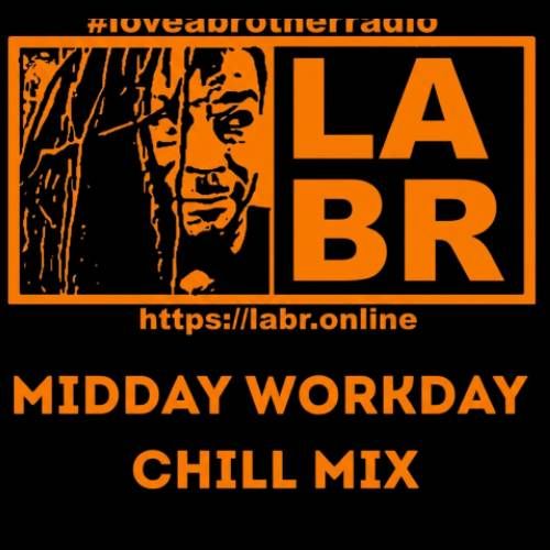 #loveabrotherradio on top in blue with the entire image with a black background. A rectangular box slit into two. left side, a picture of brother soul looking to his left, your right at the box on the right. On the right side, the letters LABR stacked on top of each other in white. Under the two boxes is the website. https://labr.online also in white as well as the logo and labr letters. Directly under the website, is the words in bold blue textured letters are the words midday workday chill mix.